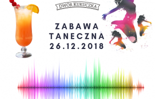 Zabawa Taneczna w Dworze Kukuczka