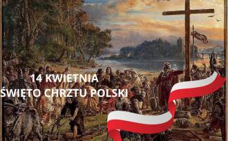 14 kwietnia Święto Chrztu Polski