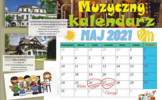 Muzyczny kalendarz maj 2021 - przesłuchania w Państwowej Szkole Muzycznej w Wiśle