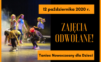 12 października 2012 Zajęcia z Tańca Nowoczesnego Odwołane