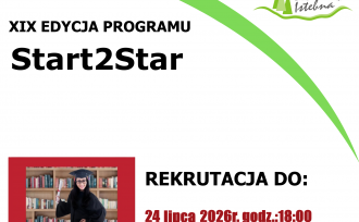 Grafika informacyjna w sprawie rekrutacji do XIX Edycji Programu Start2Star