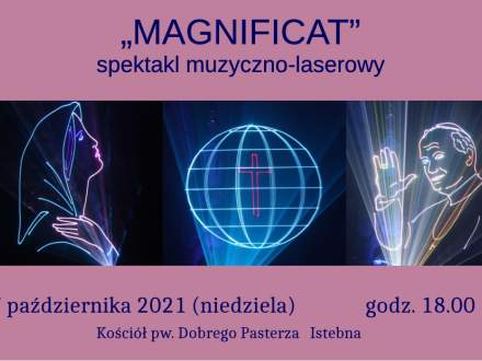 Magnificat spektakl muzyczno-laserowy; 17 października 2021 (niedziela) godz. 18.00 Kościół pw. Dobrego Pasterza w Istebnej; zdjęcia z pokazu laserowego - głowa Matki Bożej, kula ziemska z krzyżem, Jan Paweł II