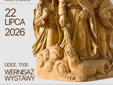 Plakat zaprasza na wernisaż wystawy „Duchowość w rzeźbie Jana Bojki” 22 lipca 2026 r. o 17:00 w GOK w Istebnej. Na szarym tle widnieje duża drewniana rzeźba przedstawiająca trzy postacie, z których środkowa (anioł) pokonuje smoka.
