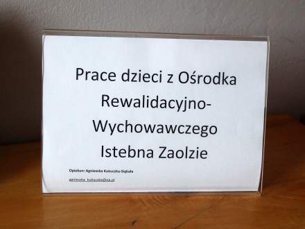 Prace dzieci z Ośrodka Rewalidacyjno-Wychowawczego Istebna Zaolzie