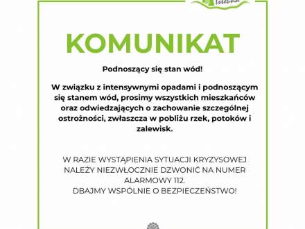 Komunikat, Podnoszący się stan wód!