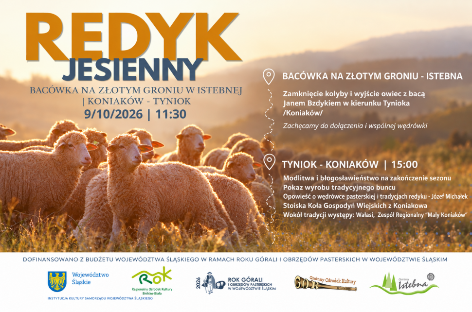Plakat informuje o Redyku Jesiennym, który odbędzie się 9.10.2026 r. o godz. 11:30. W programie: przejście owiec z Bacówki na Złotym Groniu na Tyniok w Koniakowie (11:30), modlitwa, pokaz wyrobu buncu oraz występy zespołów (15:00). Tło: stado owiec.