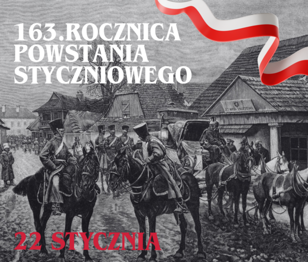 Rocznica wybuchu Powstania Styczniowego