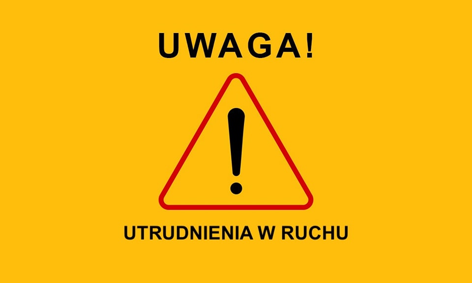 Utrudnienia w ruchu